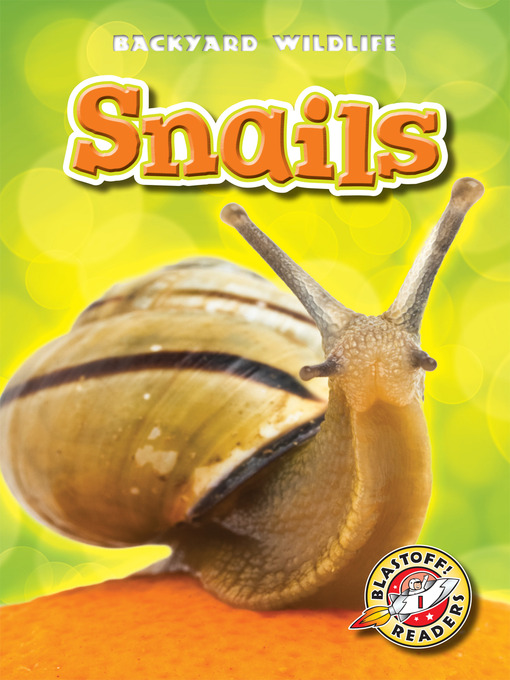 Title details for Snails by Margo Gates - Available
